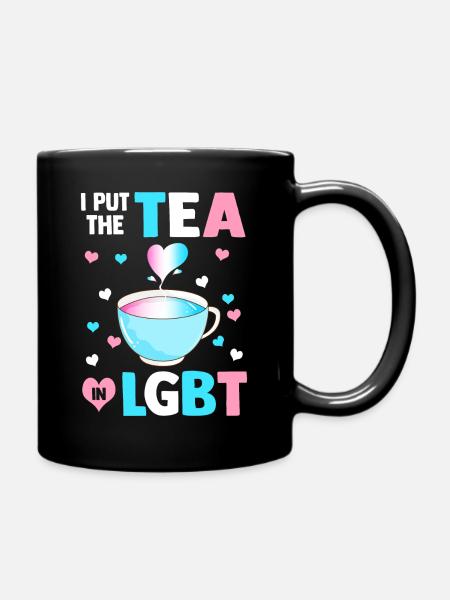 Legen Sie den Tee in LGBT Trans Flag - Tasse einfarbig - Schwarz