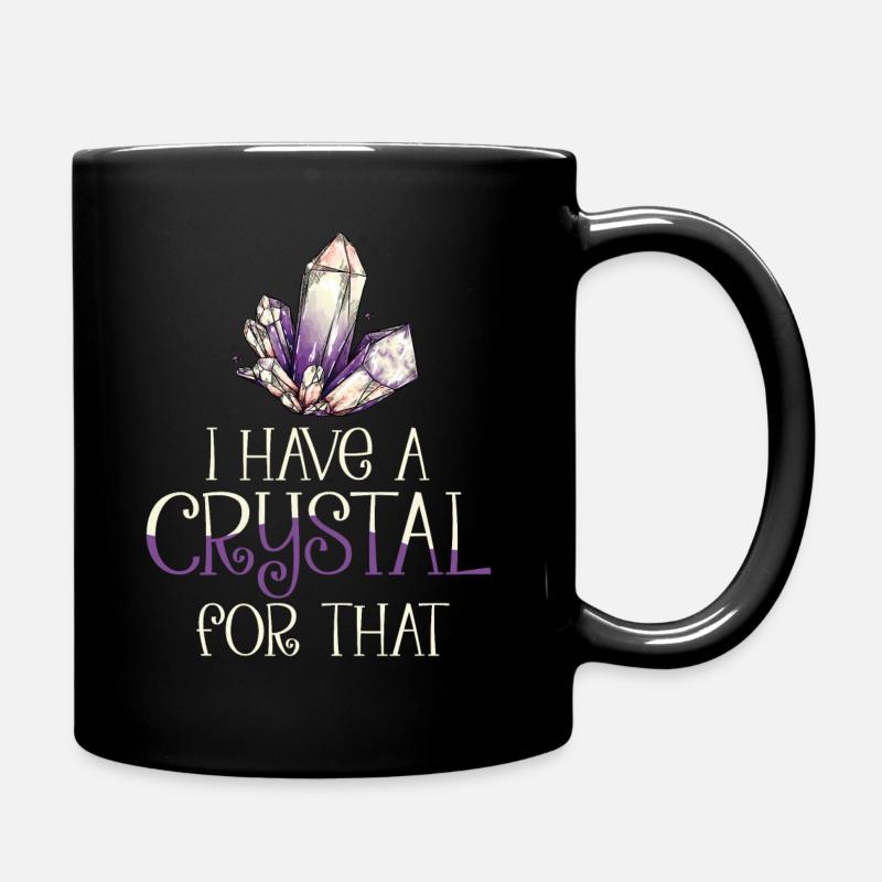 I have a crystal for that, chakra yoga gift - Full Colour Mug - black