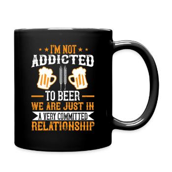 I'm not addicted to beer - Humor Pub - Full Colour Mug - black - Right