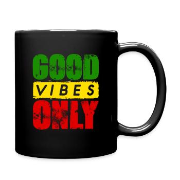 good vibes only reggae Rasta Dub - Tasse einfarbig - Schwarz - Rechts