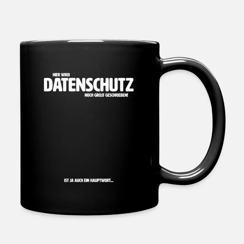 Hier wird Datenschutz noch groß geschrieben DSB - Tasse einfarbig - Schwarz
