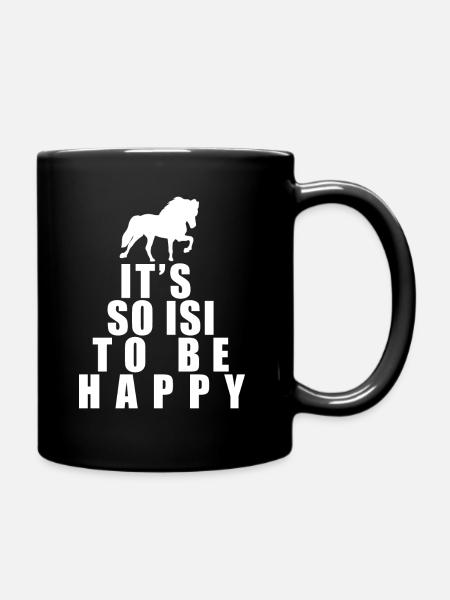 Island Pferd Isländer Isi Spruch - Tasse einfarbig - Schwarz