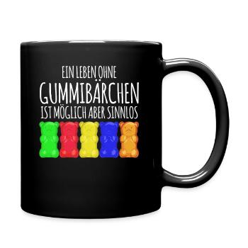 Gummibärchen lustiger Spruch Witz - Tasse einfarbig - Schwarz - Rechts