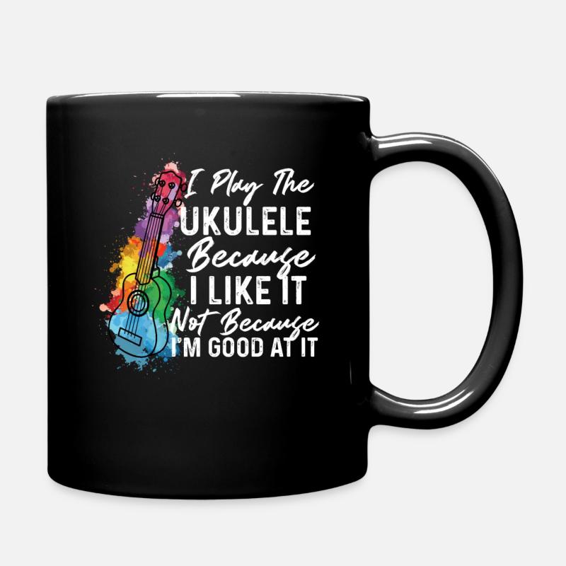 Je joue du ukulélé parce que je l'aime Ukulele Playe - Mug uni - noir