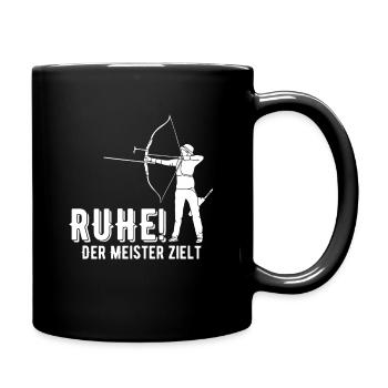 Ruhe! Der Meister zielt! Bogenschießen Bogensport - Tasse einfarbig - Schwarz - Rechts