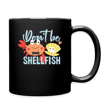 Meeresfrüchte Schalentier Geschenkidee - Tasse einfarbig - Schwarz - Rechts