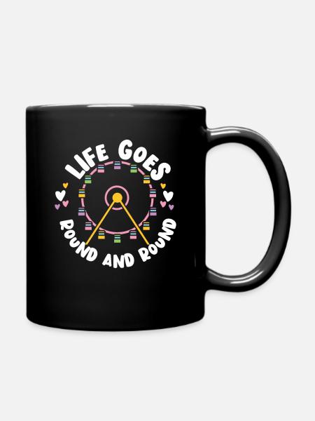 Riesenrad Leben Kirmes Geschenk - Tasse einfarbig - Schwarz