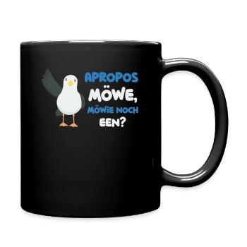 Möwie noch een? - Tasse einfarbig - Schwarz - Rechts