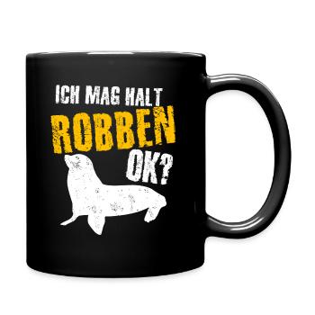 Robbe - lustiger ich mag Robben Spruch - Tasse einfarbig - Schwarz - Rechts