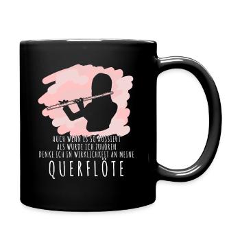Querflöte - Querflöten Sprüche lustig - Tasse einfarbig - Schwarz - Rechts