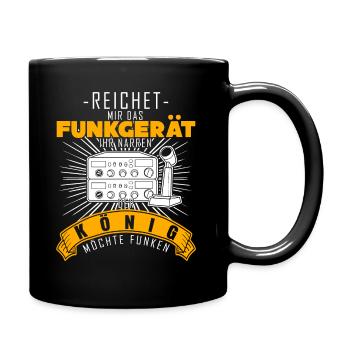 Amateurfunk Amateurfunker Spruch Witz - Tasse einfarbig - Schwarz - Rechts