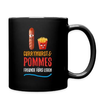 Currywurst Pommes Freunde fürs Leben Imbiss Humor - Tasse einfarbig - Schwarz - Rechts