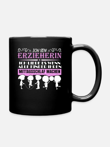 Erzieherin - Kindergarten Spruch lustig - Tasse einfarbig - Schwarz