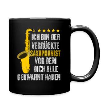 Saxophon Spruch lustig Saxophonist Witz - Tasse einfarbig - Schwarz - Rechts