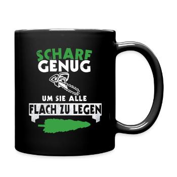 Kettensäge Holz Holzfäller Forst Wald Geschenkidee - Tasse einfarbig - Schwarz - Rechts