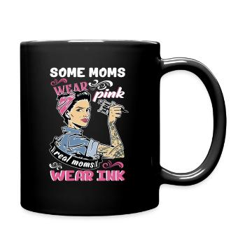 "Some Moms Wear Pink Real Moms Wear Ink Lover" - Full Colour Mug - black - Right