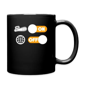Tronçonneuse bûcheron sort blague - Mug uni - noir - Droite