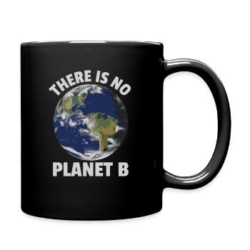 There Is No Planet B Earth Day 2022 Gift - Full Colour Mug - black - Right