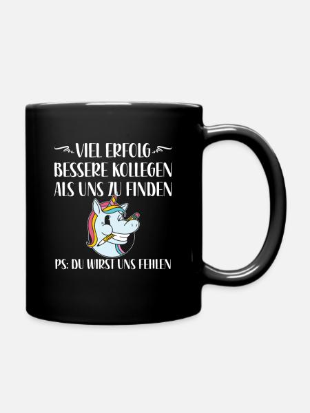 Abschiedsgeschenk Kollegin Mitarbeiterin Einhorn - Tasse einfarbig - Schwarz