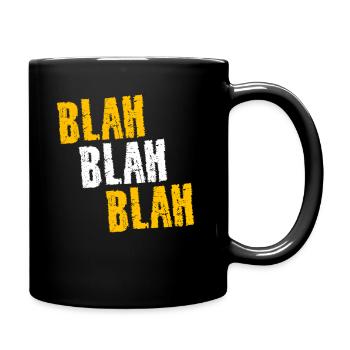 BLAH BLAH BLAH - Full Colour Mug - black - Right