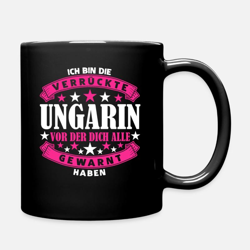 Ungarin Ungarn Spruch lustig - Tasse einfarbig - Schwarz