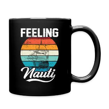 Feeling Nauti Design as sailing Motive men - Full Colour Mug - black - Right