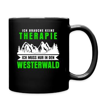 Westerwald Westerwälder Spruch lustig - Tasse einfarbig - Schwarz - Rechts