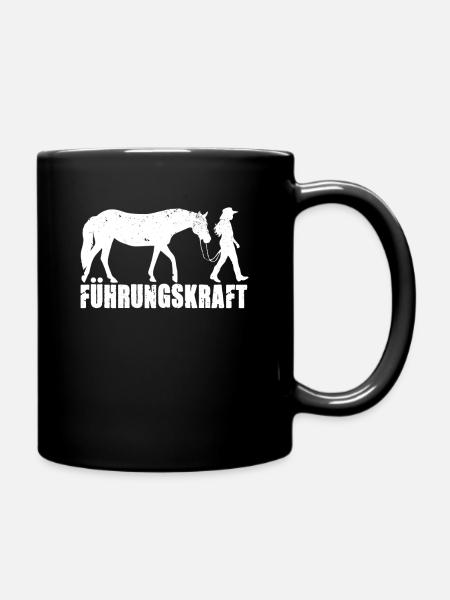 Führungskraft Pferde Spruch Pferdeliebe Reiten - Tasse einfarbig - Schwarz