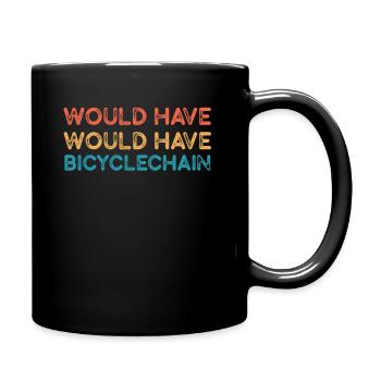 Aurait-il eu la chaîne de vélos - Mug uni - noir - Droite