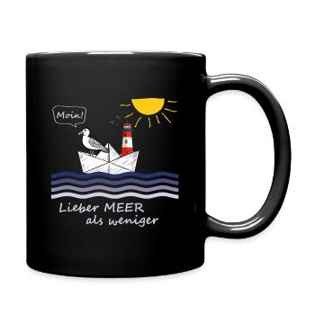 Lieber Meer als weniger Moin Nordsee Nordmenschen - Tasse einfarbig - Schwarz - Rechts