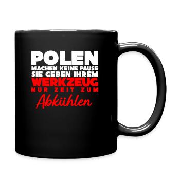 Polnisch Polska Polen Pole Arbeit - Tasse einfarbig - Schwarz - Rechts
