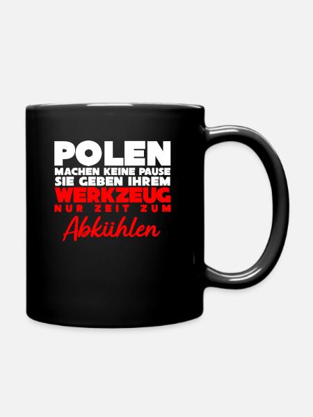 Polnisch Polska Polen Pole Arbeit - Tasse einfarbig - Schwarz