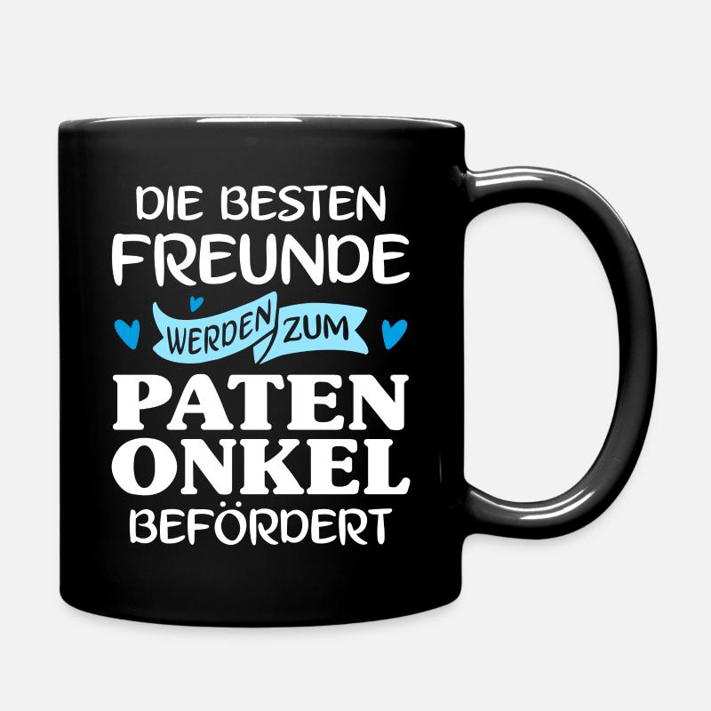 Die besten Freunde werden zum Patenonkel befördert - Tasse einfarbig - Schwarz