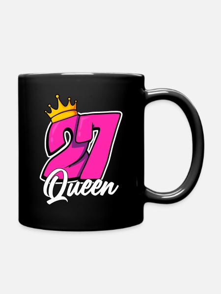 27. Geburtstag 27 Queen Birthday 27 Jahre - Tasse einfarbig - Schwarz
