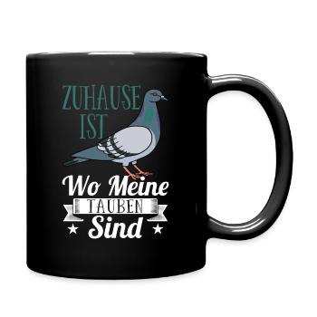 Zuhause ist wo meine Tauben sind taube taubenzucht - Tasse einfarbig - Schwarz - Rechts