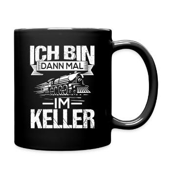 Ich bin dann mal im Keller zug lokführer - Tasse einfarbig - Schwarz - Rechts