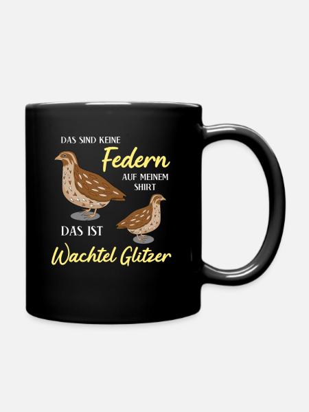 Wachteln Federn Wachtel - Tasse einfarbig - Schwarz