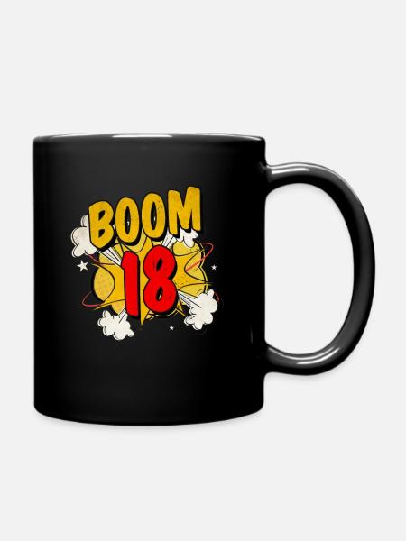 Boom! 18. Geburtstag Junge Mädchen Geschenk - Tasse einfarbig - Schwarz
