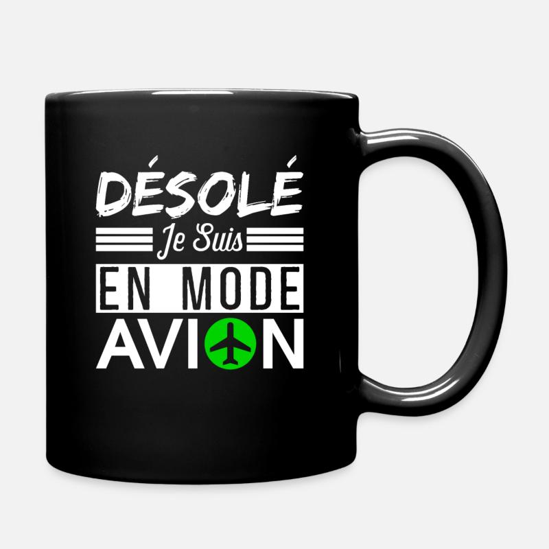 désolé je suis en mode avion - Mug uni - noir