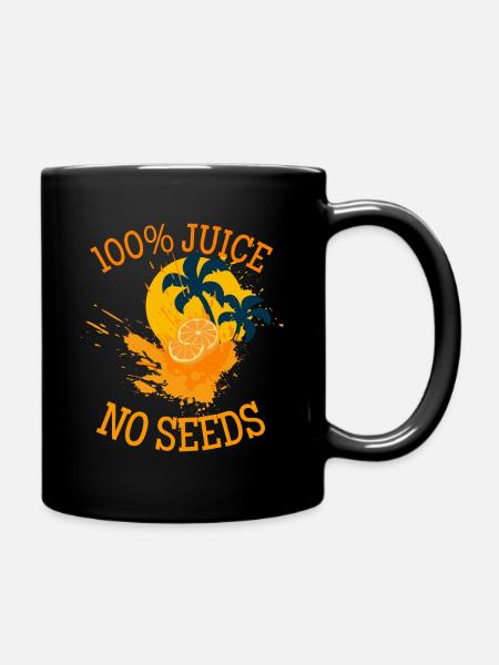 100% juice no seeds - funny, holiday, fruit - Full Colour Mug - black