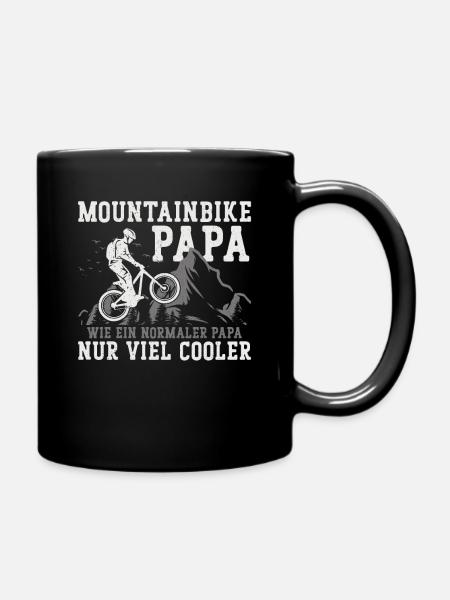 Mountainbike Papa wie ein normaler Papa nur viel - Tasse einfarbig - Schwarz