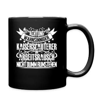 Kaiserslauterer lustig Kaiserslautern - Tasse einfarbig - Schwarz - Rechts