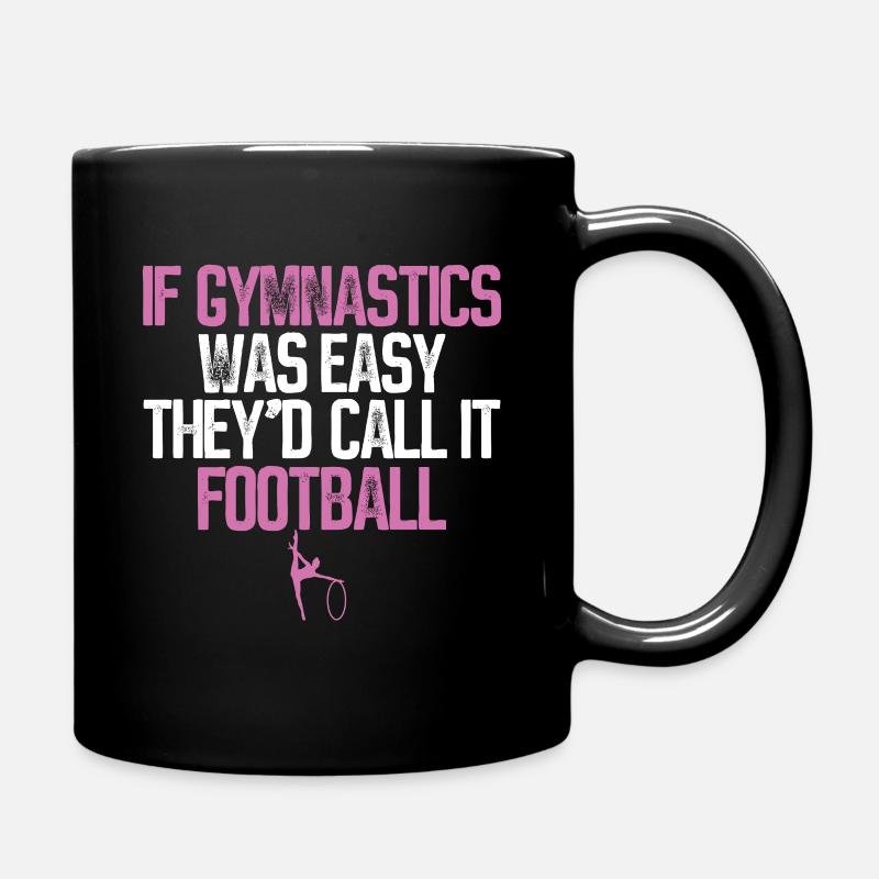 If Gymnastics Was Easy Gymnastik Turner Akrobatik - Tasse einfarbig - Schwarz