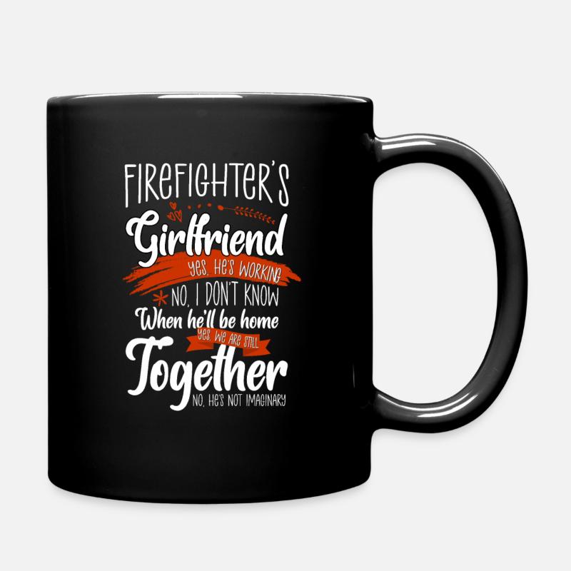 Firefighter's Girlfriend Funny Fireman - Full Colour Mug - black