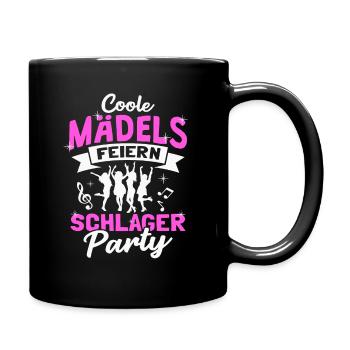 Coole Mädels Feiern Schlager Party - Tasse einfarbig - Schwarz - Rechts