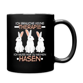 Hasen Spruch Hase Karnickel Kaninchen - Tasse einfarbig - Schwarz - Rechts