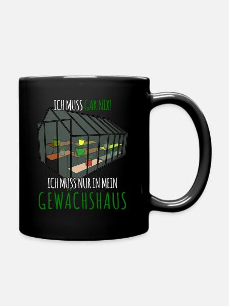 Gewächshaus Galabauer Witz Gärtner - Tasse einfarbig - Schwarz