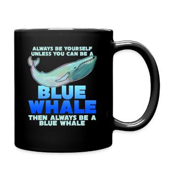 Blauwal Blauwale Spruch Witz Wale Wal - Tasse einfarbig - Schwarz - Rechts