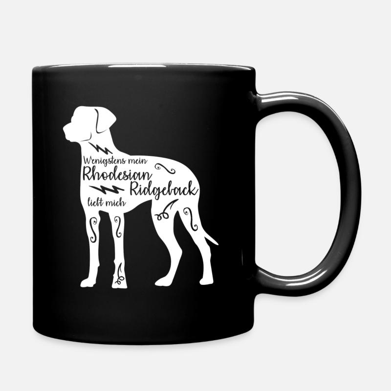 Rhodesian Ridgeback Spruch mit Hund - Tasse einfarbig - Schwarz