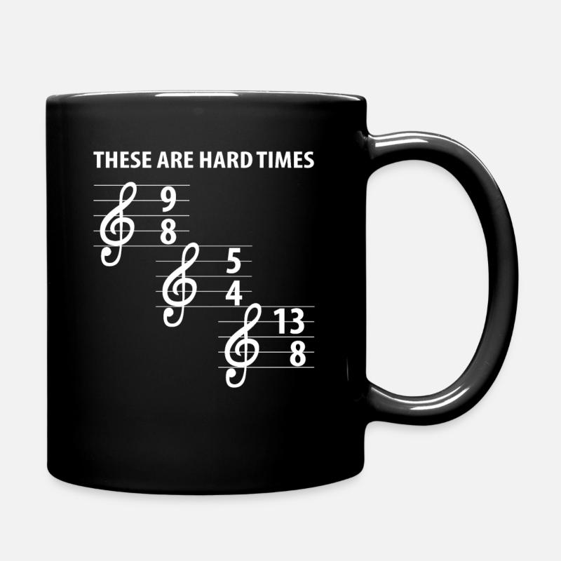 These Are Hard Difficult Times Musik - Tasse einfarbig - Schwarz